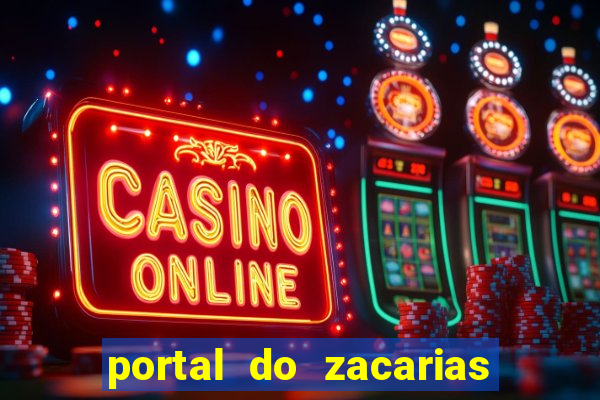 portal do zacarias mais 18